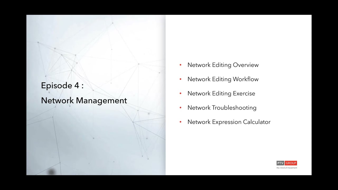 Getting to Know PTV Visum - Episode 4 : Network  Management in PTV Visum