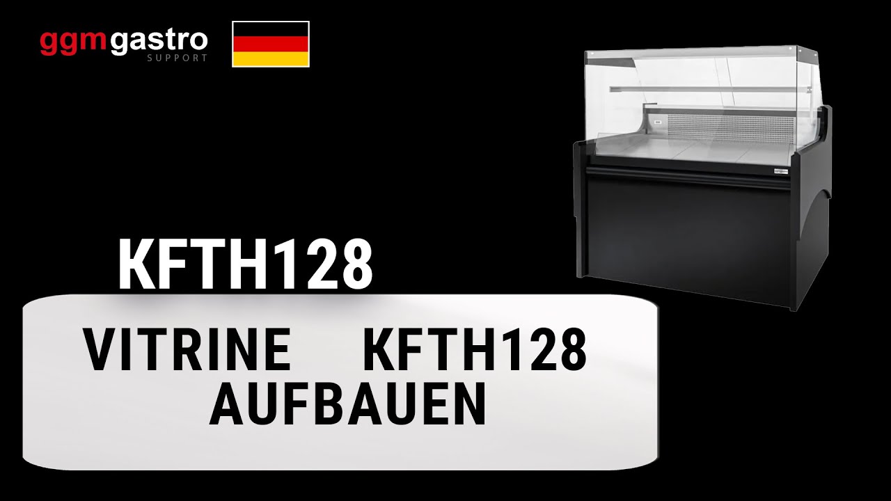 KFTH128 Kühltheke Aufbau