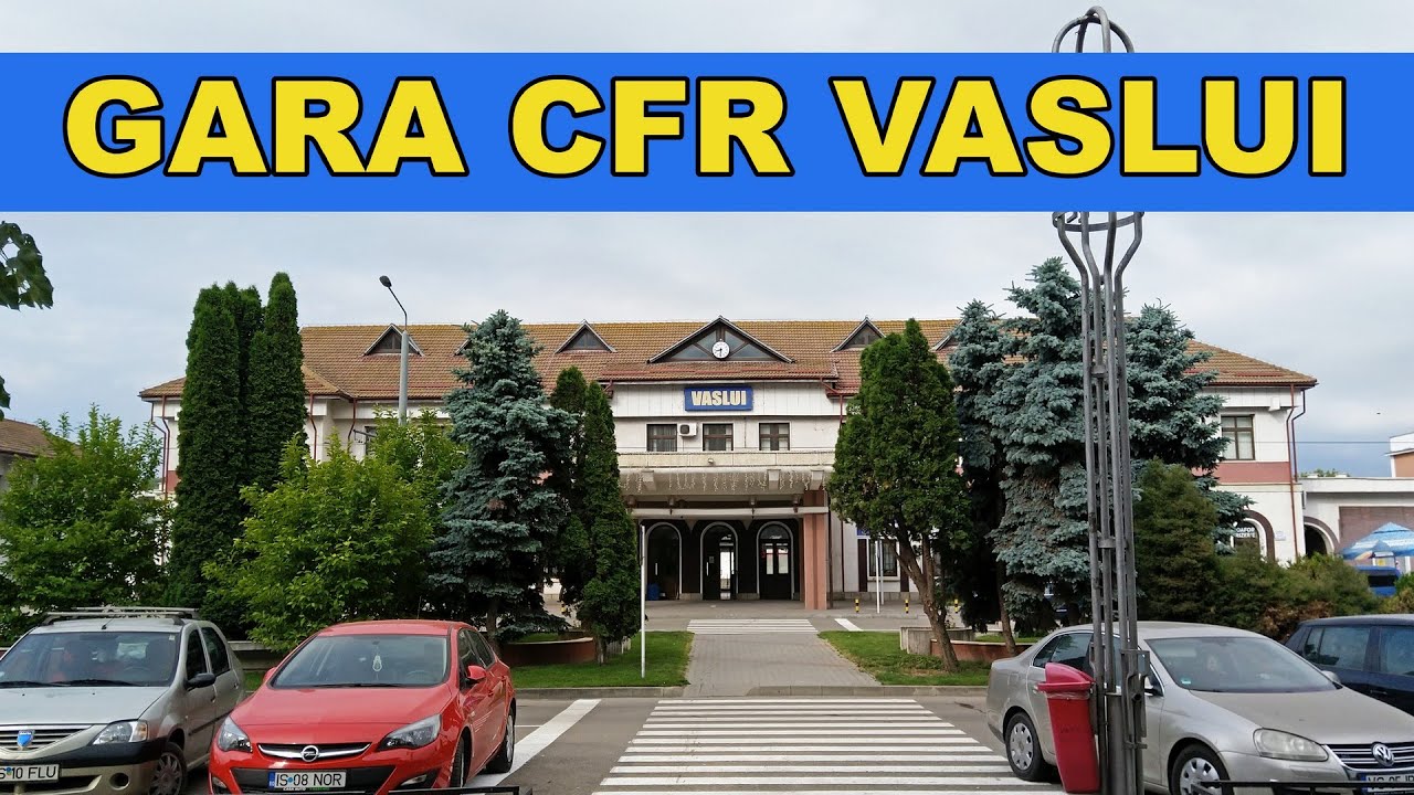 Gara CFR Vaslui