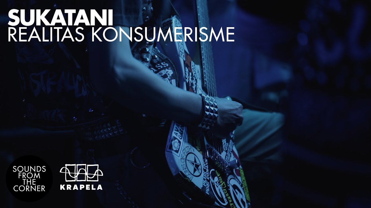 Sukatani - Realitas Konsumerisme | Sounds From The Corner Live #122