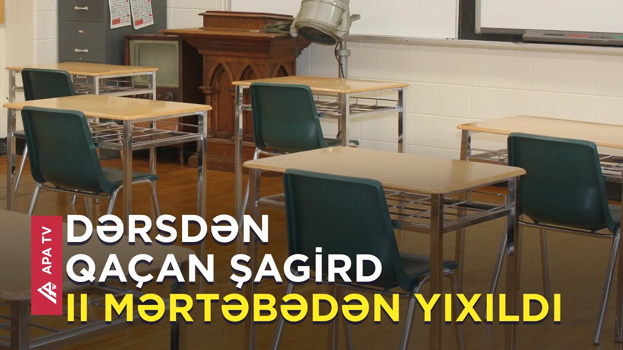 135 nömrəli orta məktəbdə bədbəxt hadisə - Araşdırma başlanılıb – APA TV
