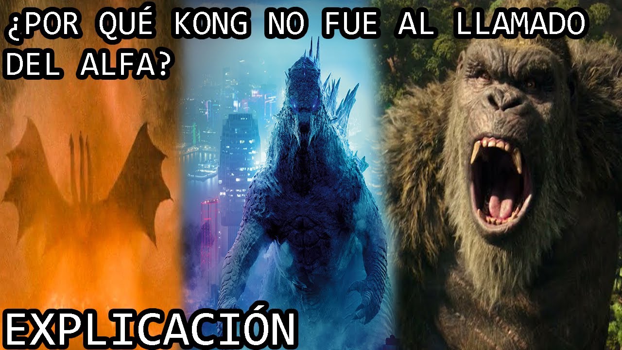 ¿Por Qué Kong No Respondió al Llamado del Alfa? | Kong durante Godzilla King of the Monsters