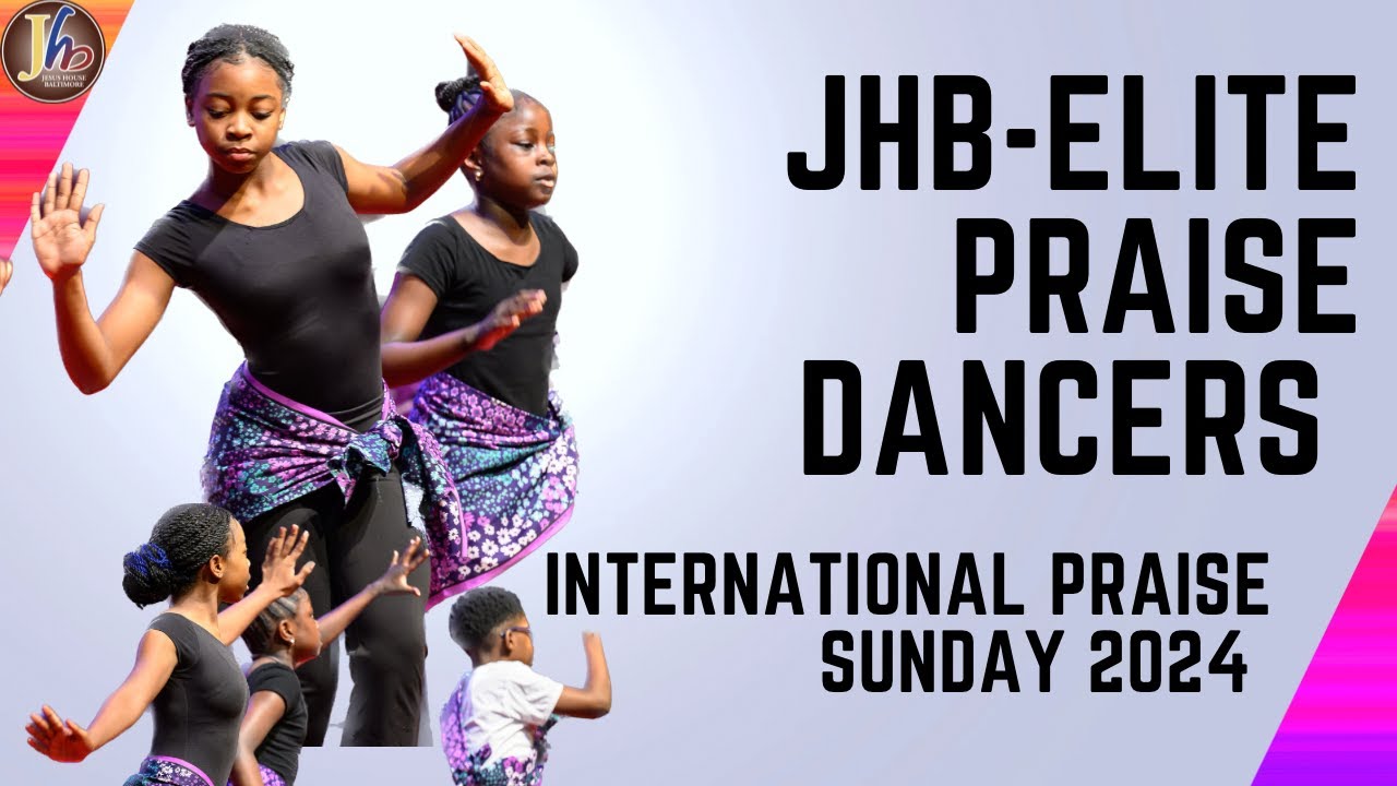 Elite Praise Dancers I  International Praise Sunday 2024