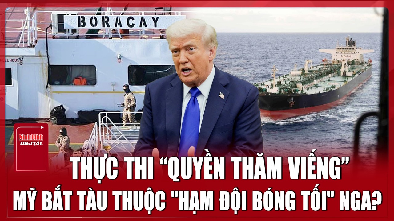 Thực thi “quyền thăm viếng”, Mỹ ập lên khống chế tàu nghi thuộc “hạm đội bóng tối” Nga ở Caribe