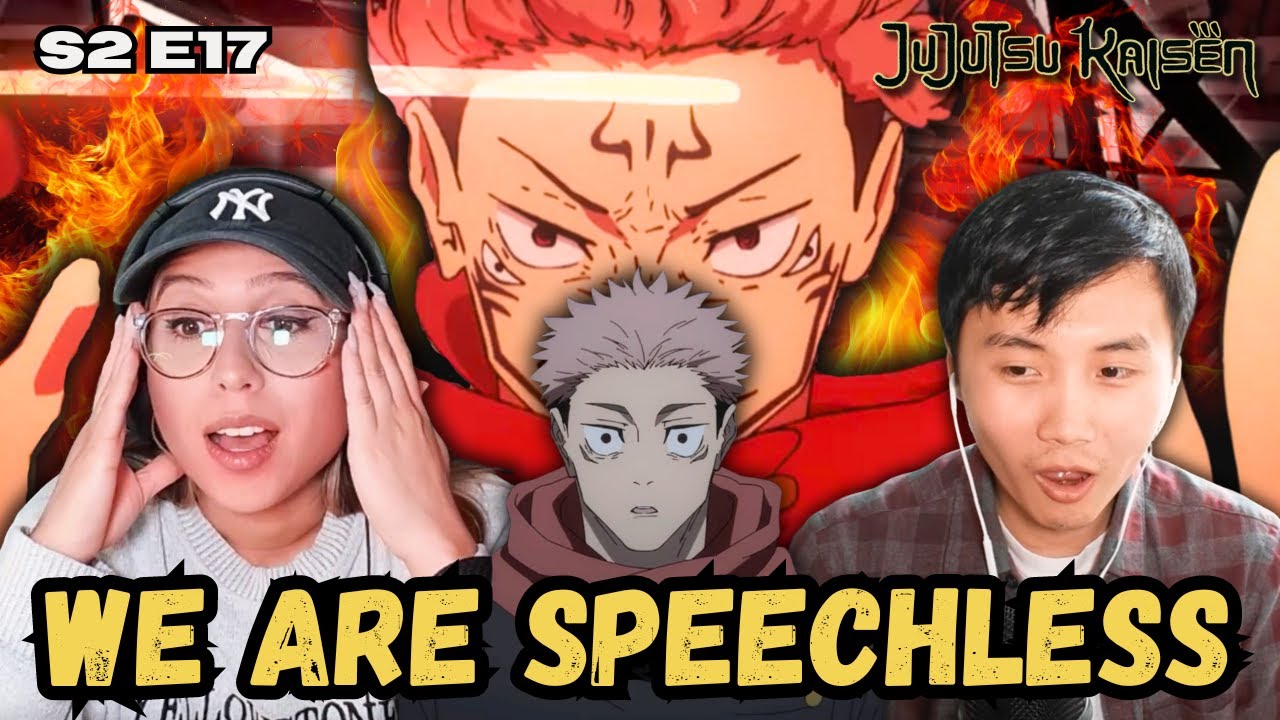 OKAY NO THIS IS THE BEST.FIGHT.EVER🔥  | Jujutsu Kaisen S2 EP 17 Reaction | 