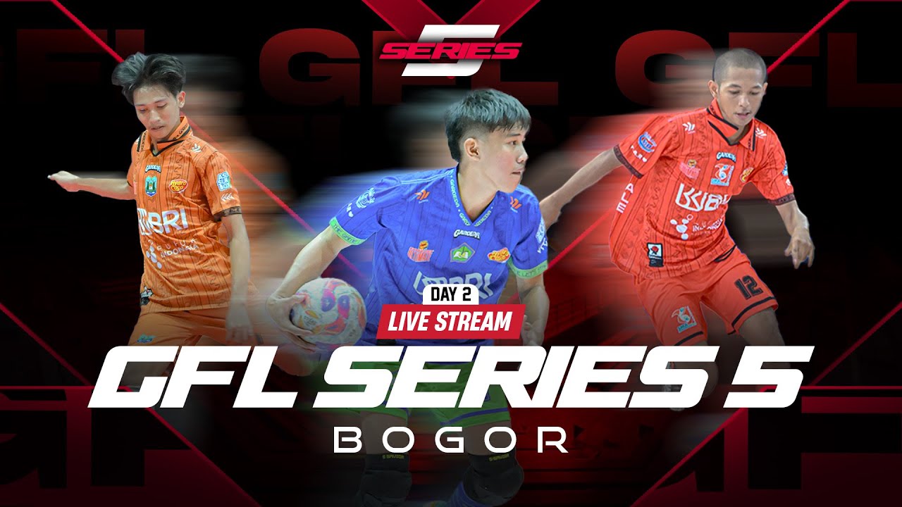 GFL Series 5 - MATCH DAY 2