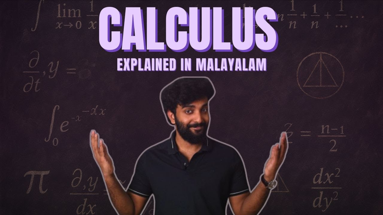 Calculus | Explained in Malayalam