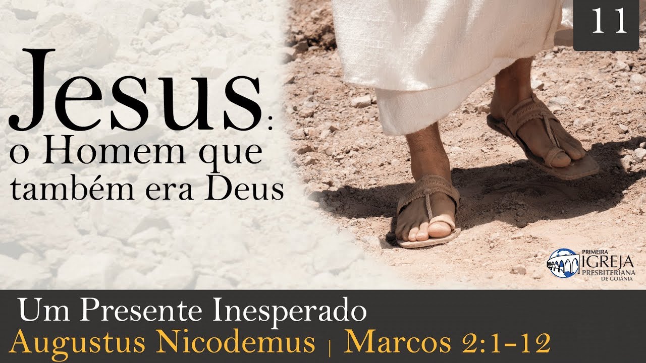 Um Presente Inesperado  | Augustus Nicodemus Lopes