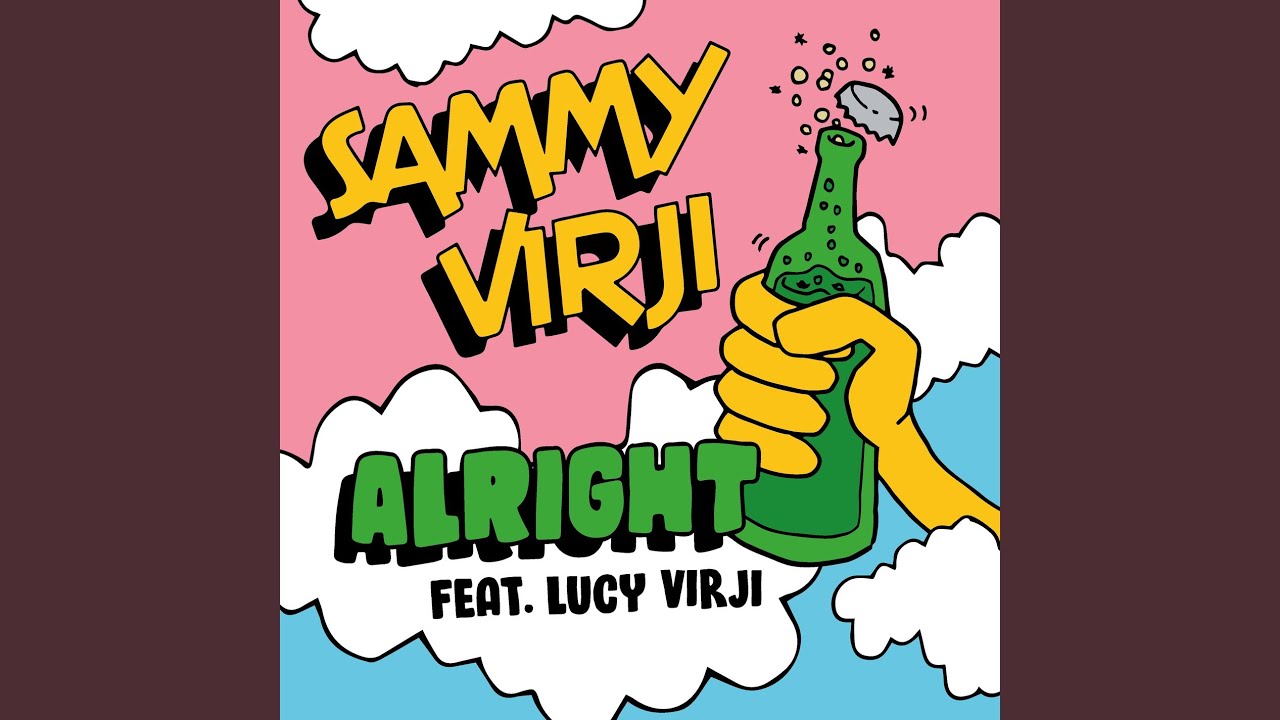 Alright (feat. Lucy Virji)