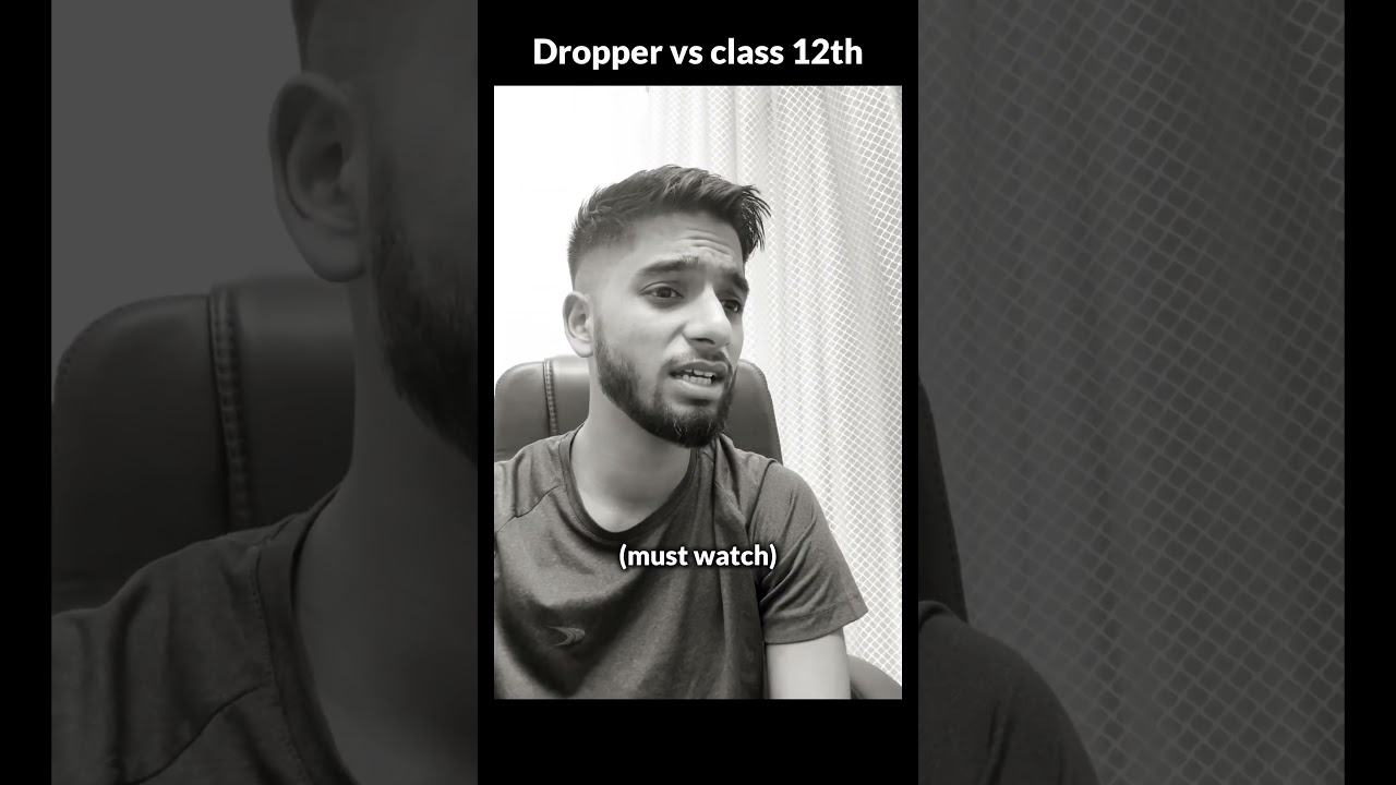 Dropper vs class 12 || IIT Motivation | JEE 2026 | JEE 2027 