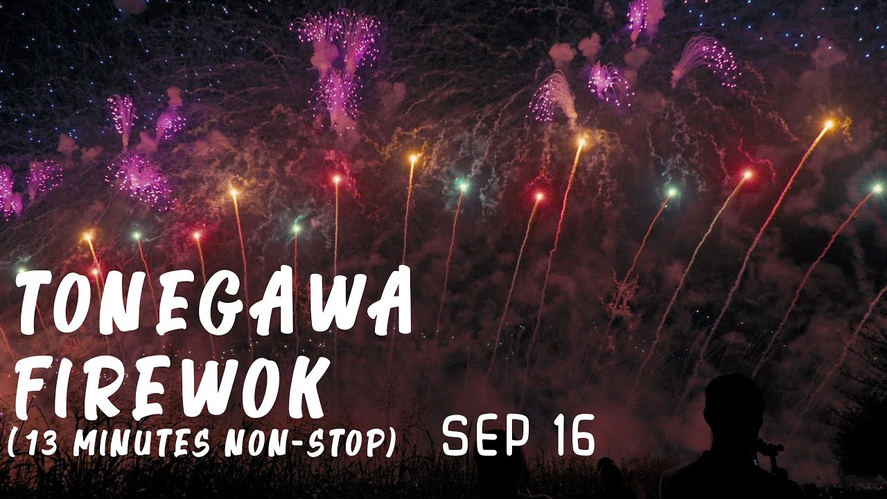 Tonegawa Firework Festival 2023: Mesmerising 13-Minutes Non-Stop Firework ( SONY a6700 4K)