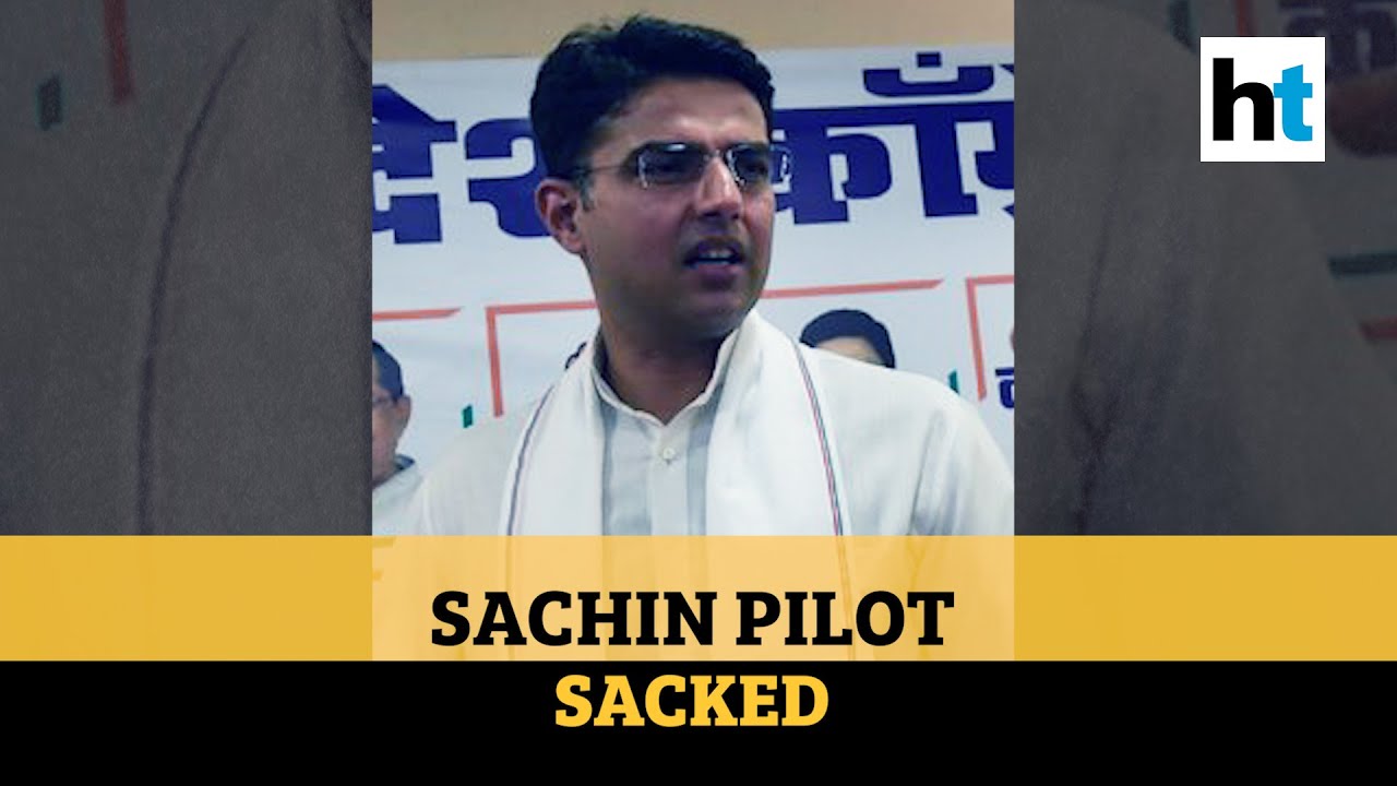 Sachin Pilot sacked: Watch Congress' charge & Pilot's response l Key details