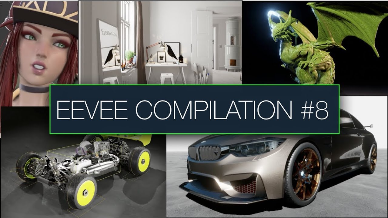 Blender 2.8 EEVEE Compilation 8