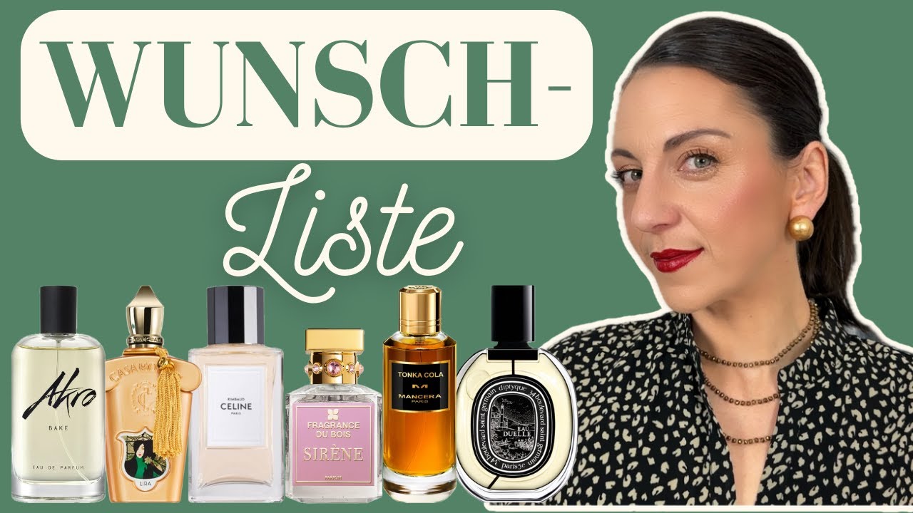 MEINE AKTUELLE PARFUM-WUNSCHLISTE 🎁😍 #bestperfumes #bestfragrances #fragrancereview #perfumereview
