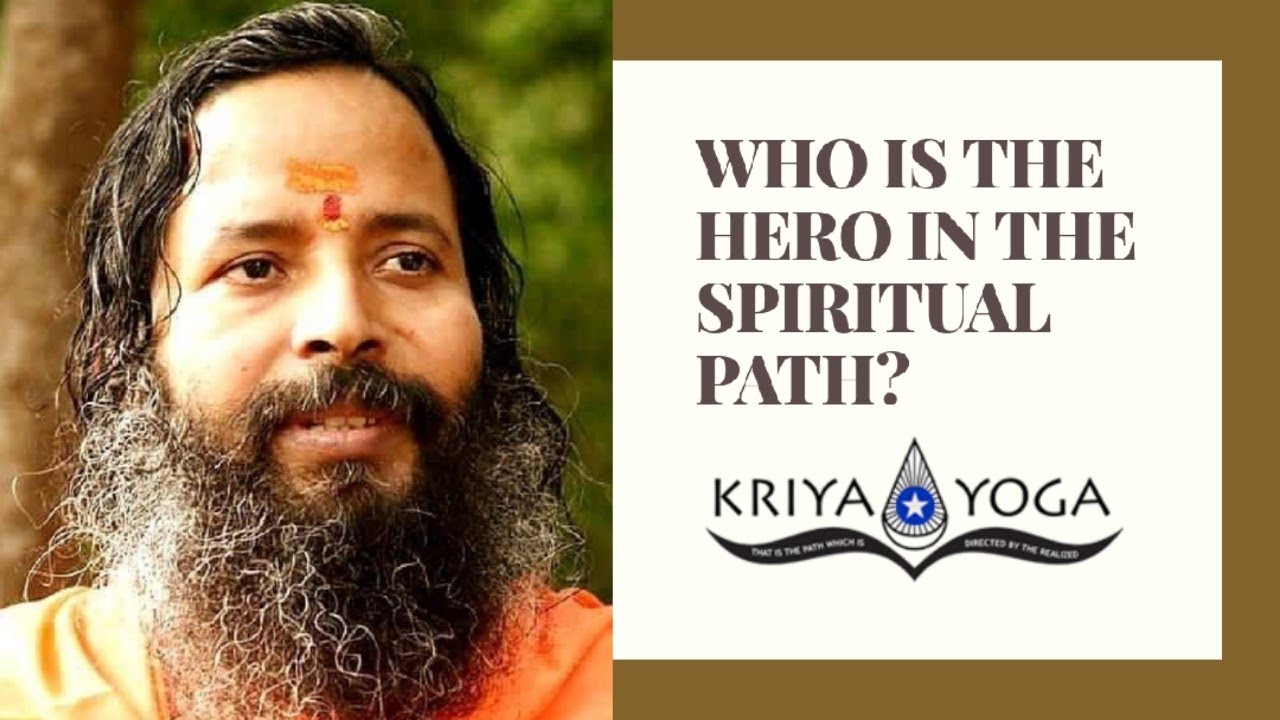 Who Is a Hero on the Spiritual Path?
