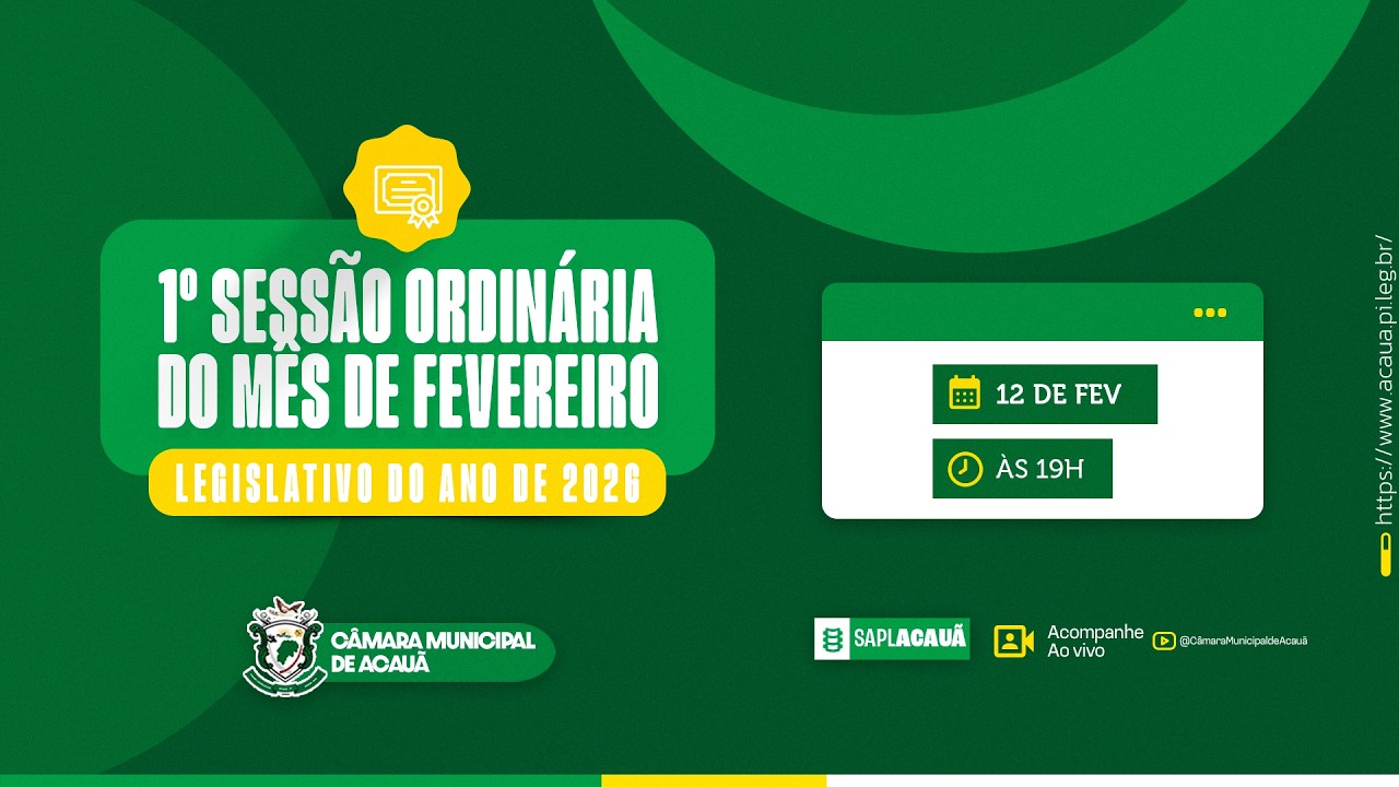 CÃMARA ACAUÃ | 1º SESSÃO ORDINÁRIA DO MÊS DE FEVEREIRO DO ANO DE 2026