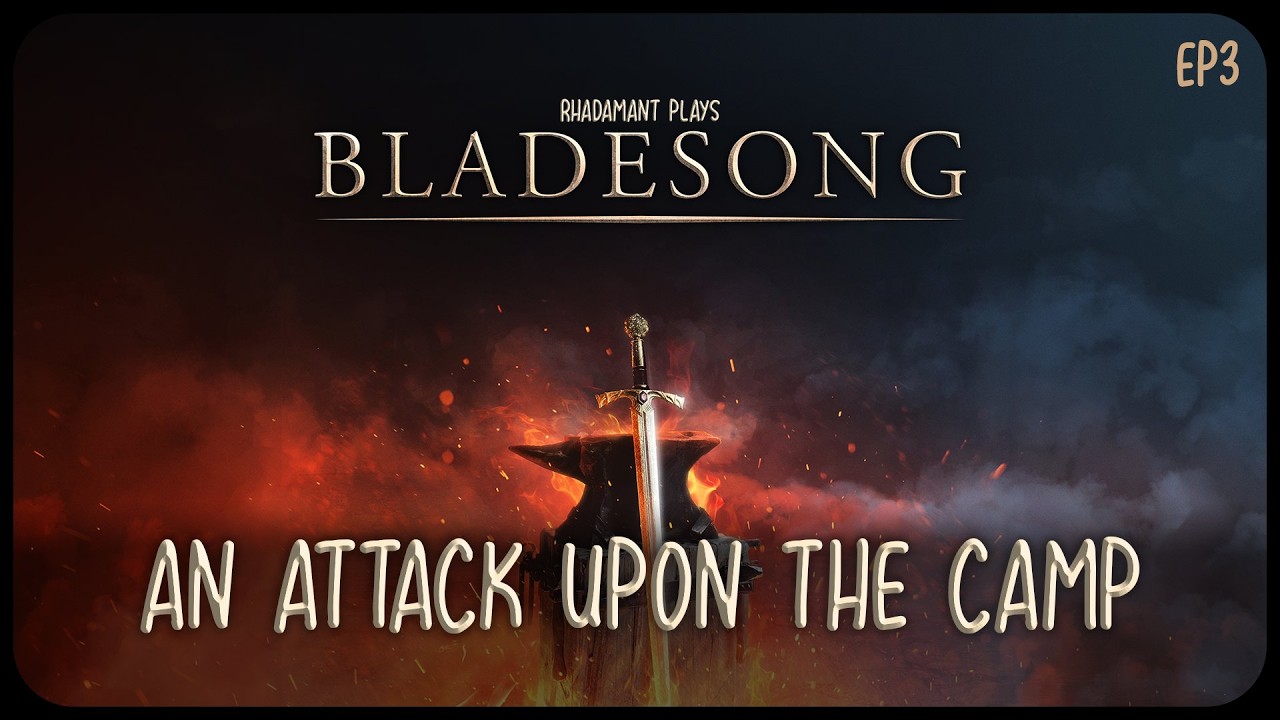 An Attack Upon The Camp in Bladesong - A Blacksmithing RPG In A Dying World // EP3
