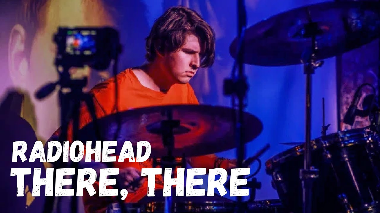 Radiohead - There, There (Drum cover by Арсений)