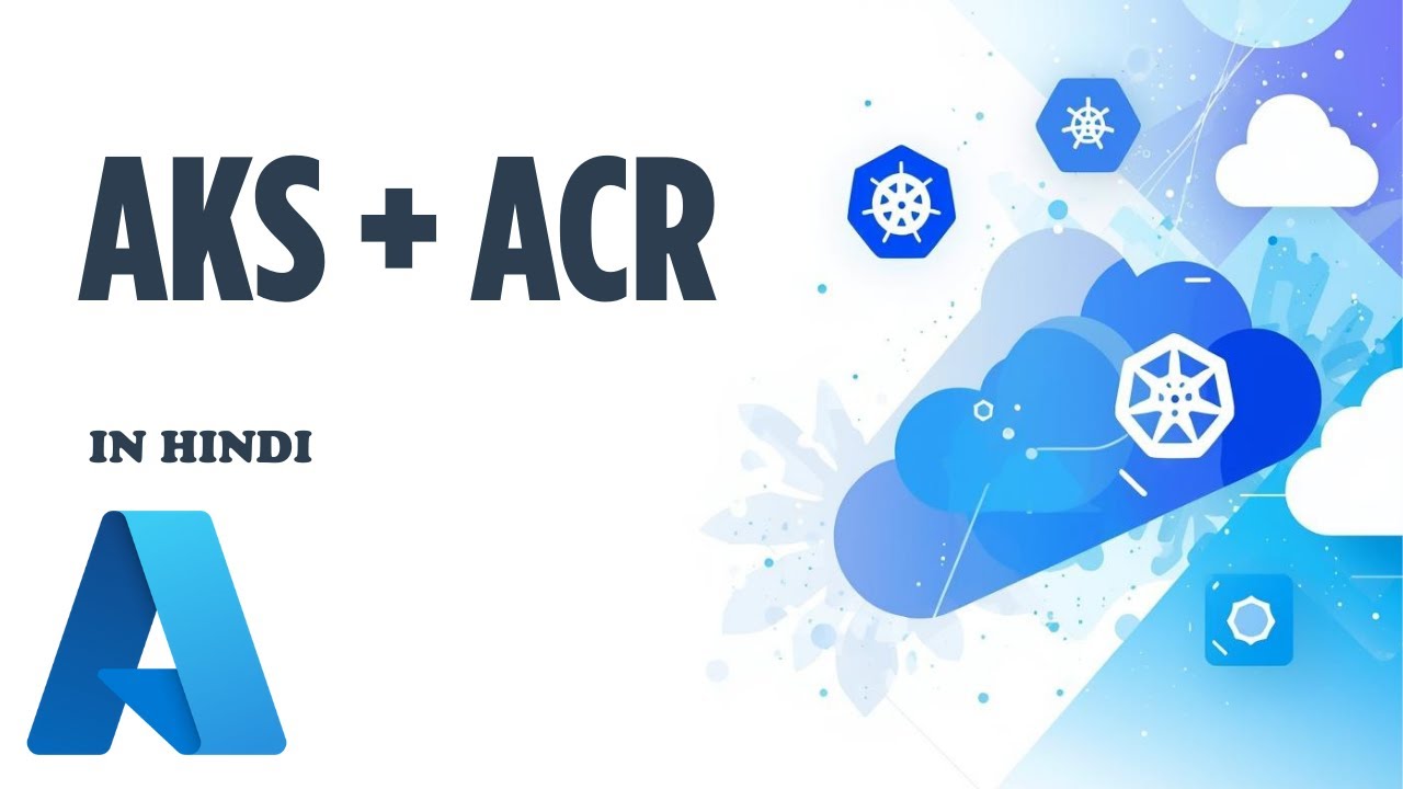 How to Use Azure Container Registry (ACR) with AKS | Complete Beginner Guide | Hindi