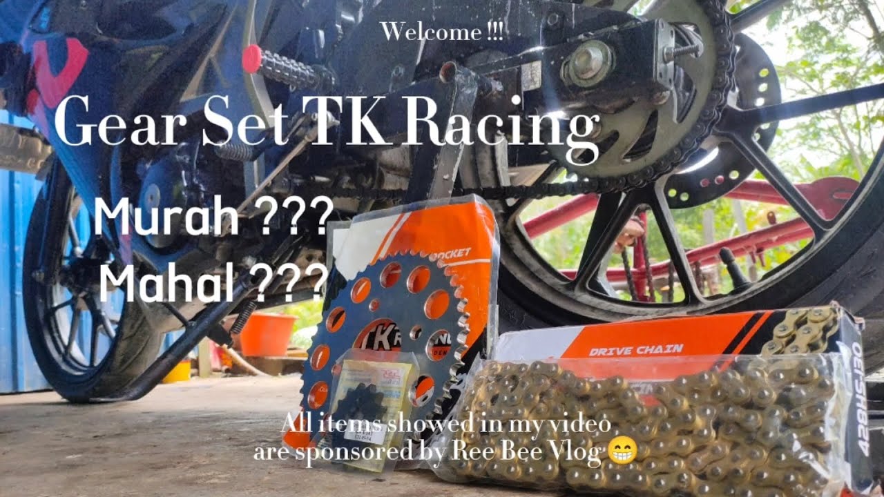 Gear Set TK Racing, GSX R 150, Murah/Mahal❌✅ ??? - Ree Bee Vlog