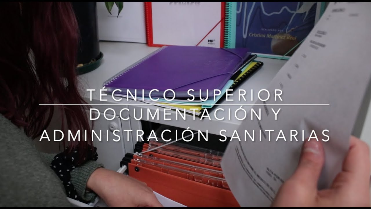 Técnico Superior en Documentación y administración sanitarias