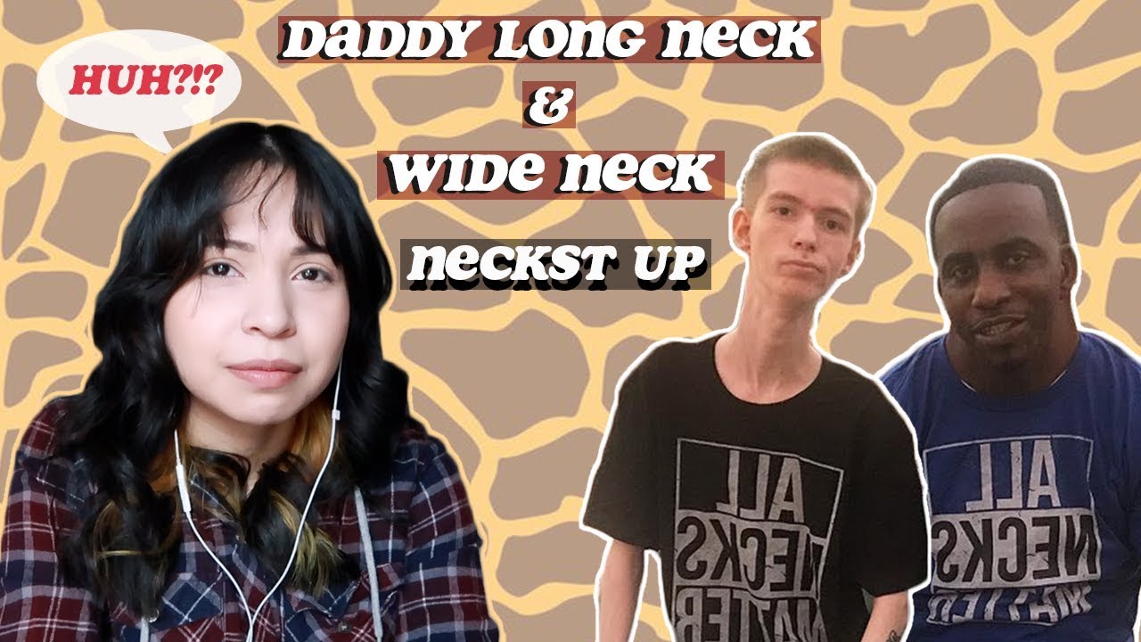 Daddy Long Neck & Wide Neck 