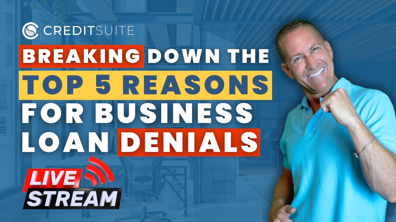 The Top 5 Reasons for Business Loan Denials