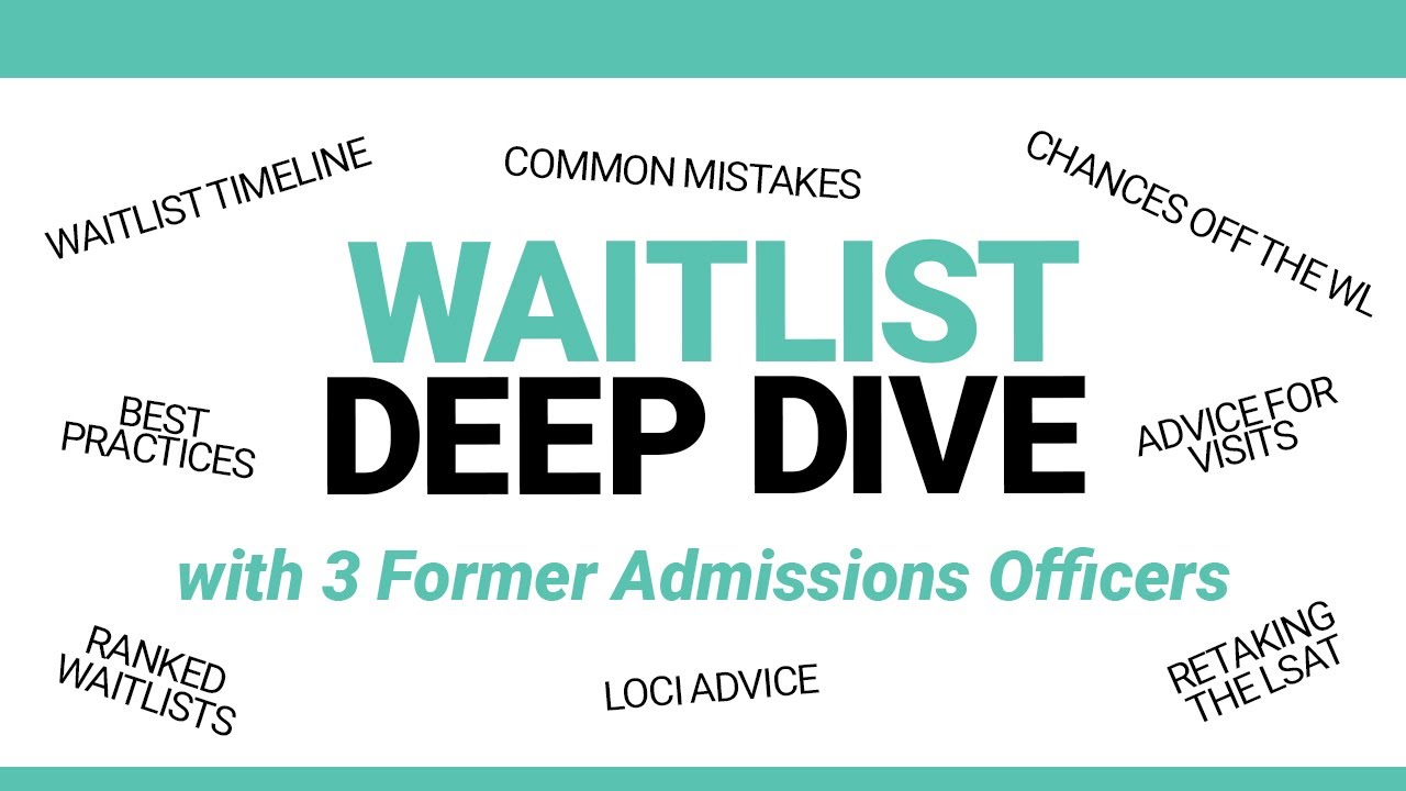 The Law School Waitlist: Deep Dive with Former Admissions Officers