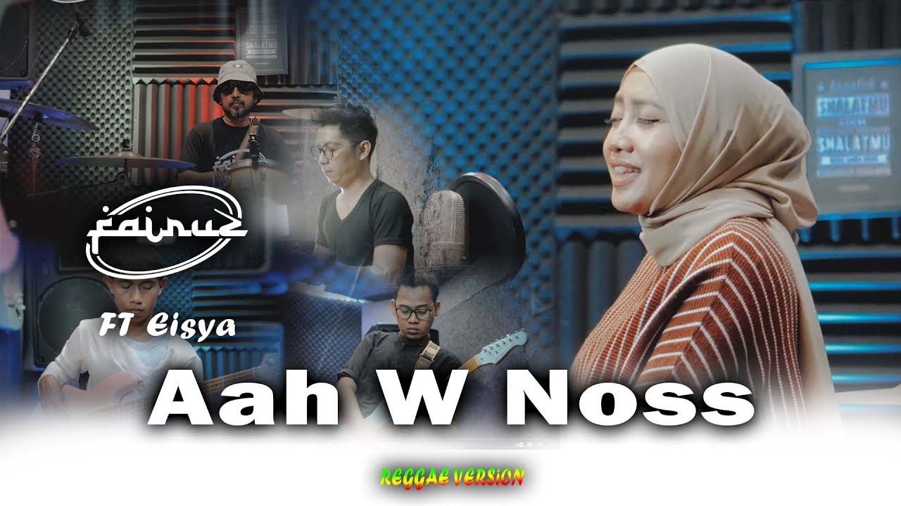 Nancy Ajram - Aah W Noss ||  Cover by Fairuz Band Ft Eisya || Reggae Version