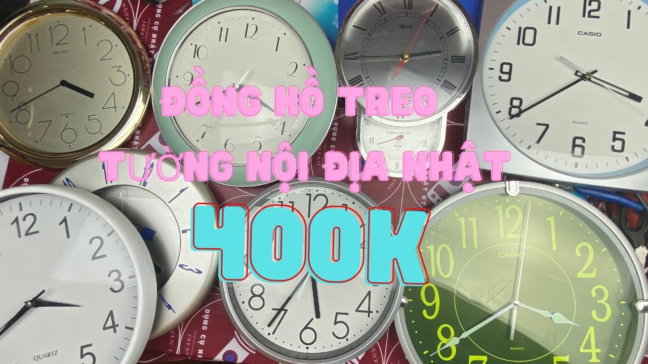 Đồng Hồ Treo Tường Nội Địa Nhật | Khui Thùng Và Báo Giá | @DungCuNhatNT