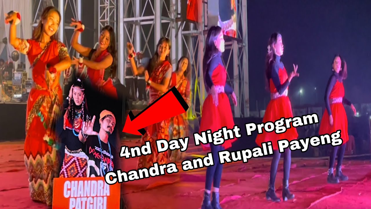 4nd Day Night Program | Chandra Patgiri and Rupali Payeng .❤️