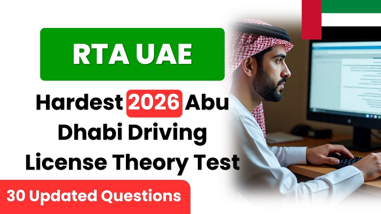 Hardest 2026 Abu Dhabi Driving License Theory Test: 30 Updated Questions & Answer