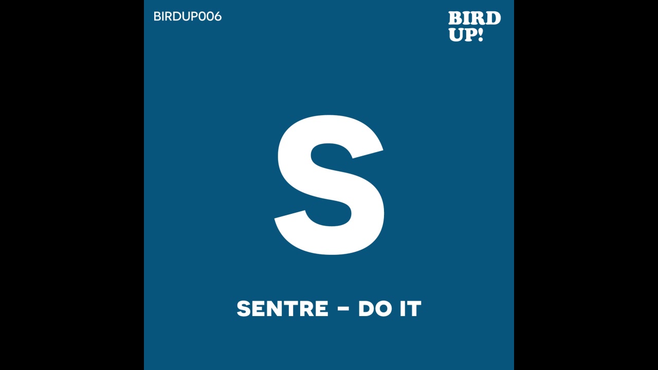 Sentre  - Do It