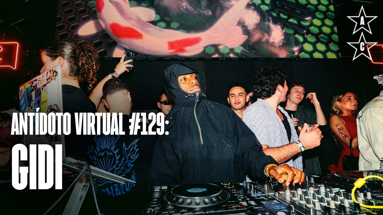 GIDI 🇳🇬 | Antídoto Virtual #129 [ Trap, Jersey, Edits ] 2024 Madrid