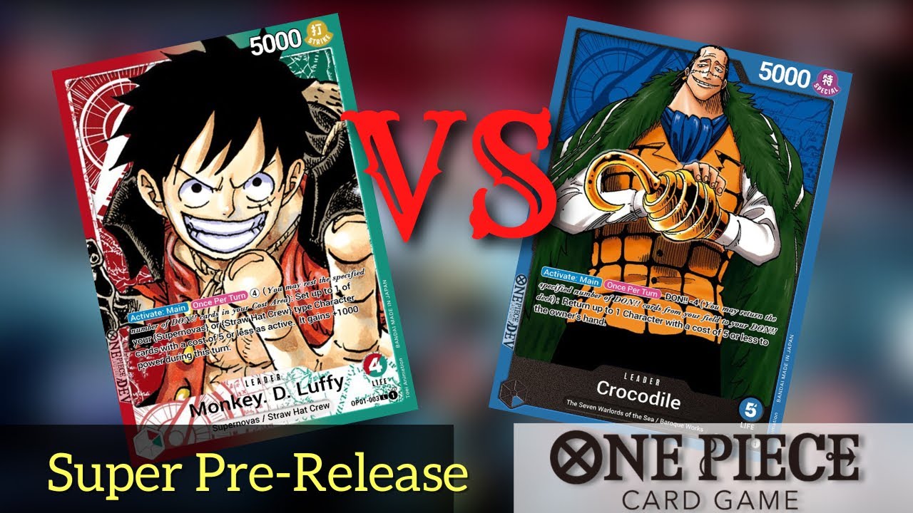 Luffy Vs Crocodile Super Pre Release Event Tournament ~ One Piece Card Game | Gameplay