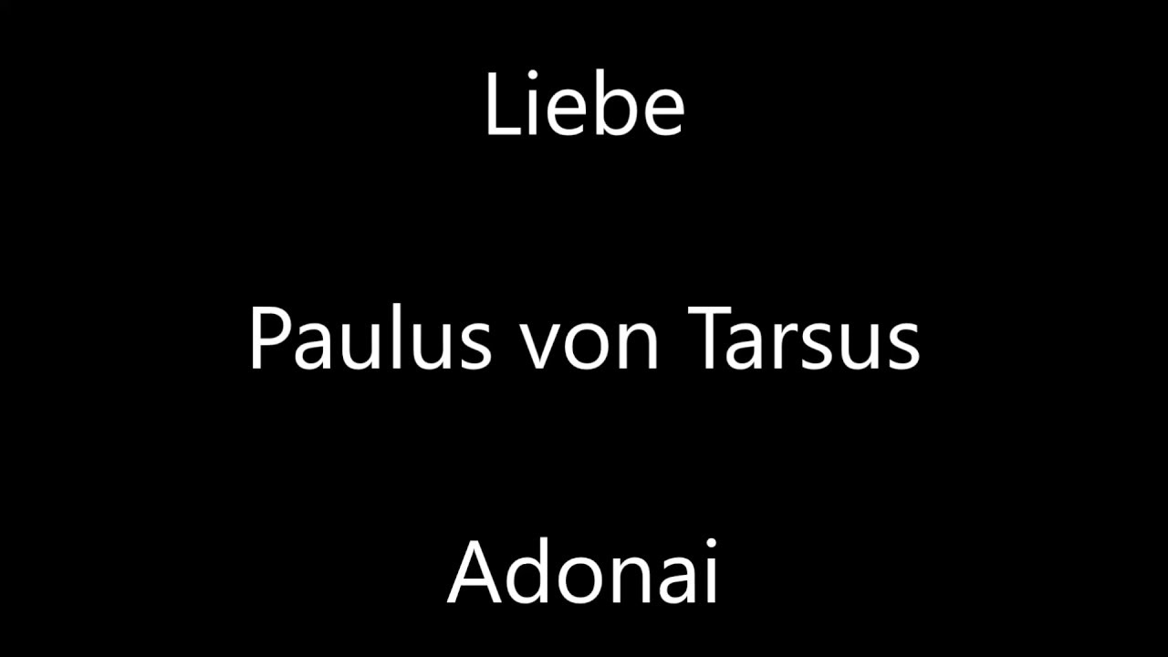 [Musik] Adonia - Liebe - Paulus von Tarsus - Songtext christlich - 1.Korinther 13 #HoheliedDerLiebe
