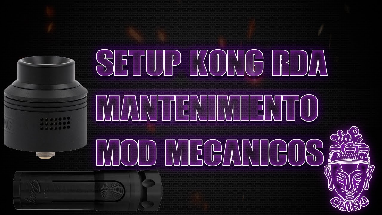 SETUP Kong 28mm by QP Design & Mantenimiento Mecanicos Tubulares | Chino Vape