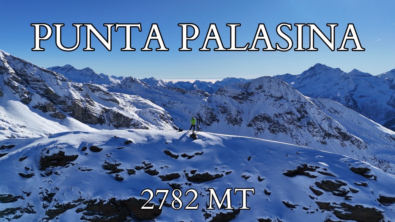 Punta Palasina - 2782 mt - Scialpinismo - Salita da Estoul (Brusson - AO) 4K