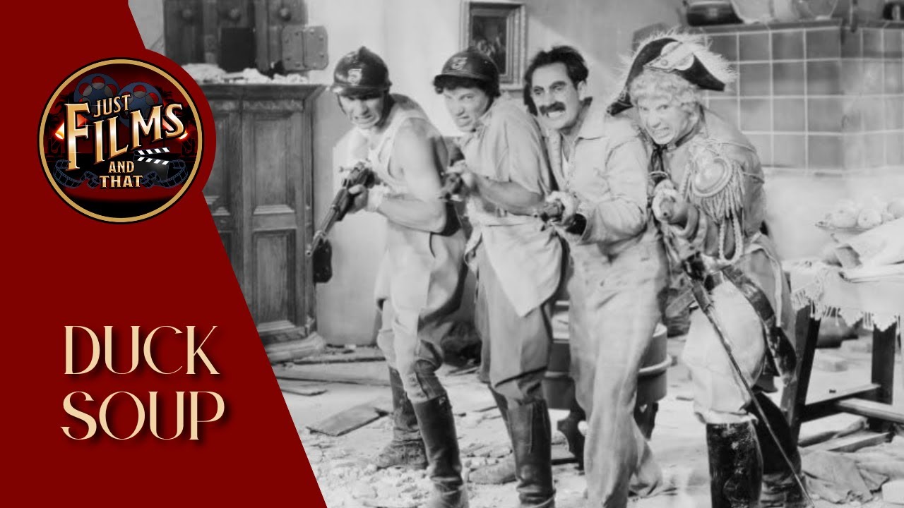Duck Soup | Classic Film Review | Just Films and That