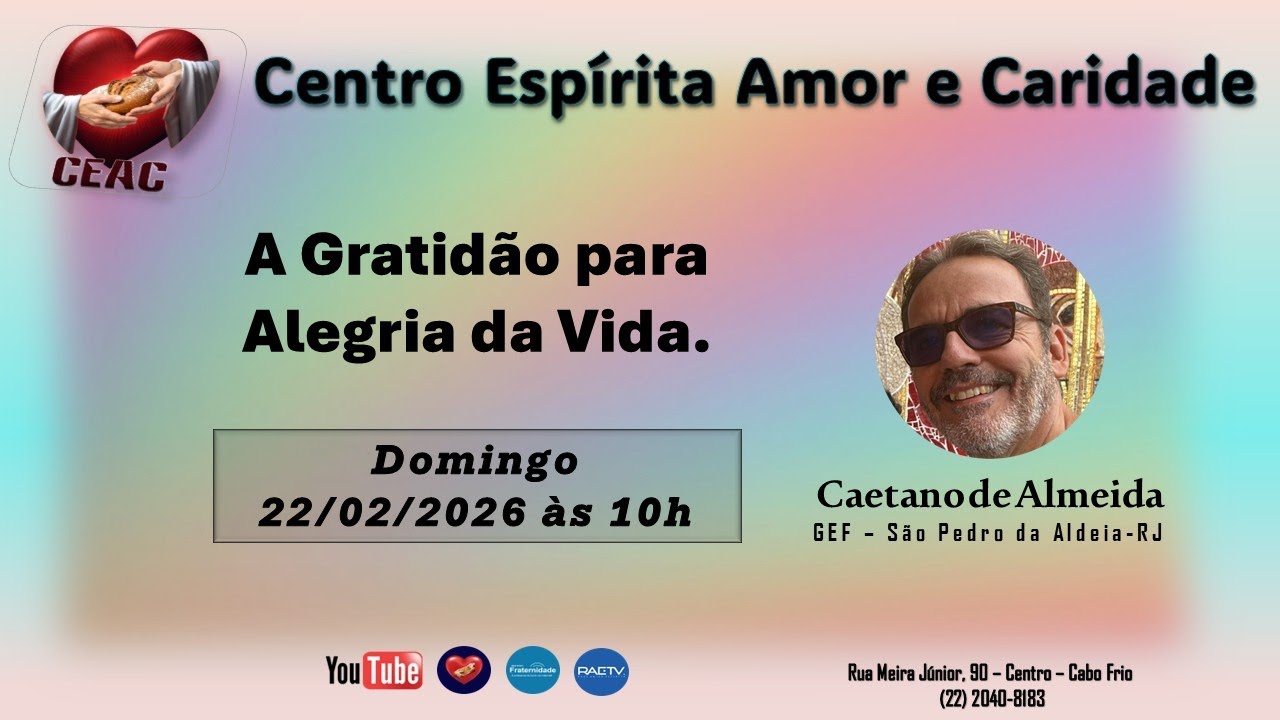 | 22.02.2026 |  A Gratidão para Alegria da Vida | Caetano Almeida