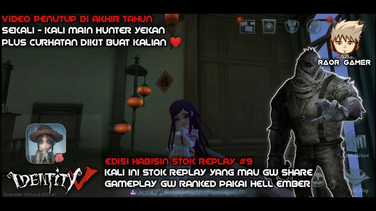 EDISI HABISIN STOK REPLAY #9 || PLUS CURHATAN BUAT KALIAN ❤️❤️❤️ || IDENTITY V INDONESIA
