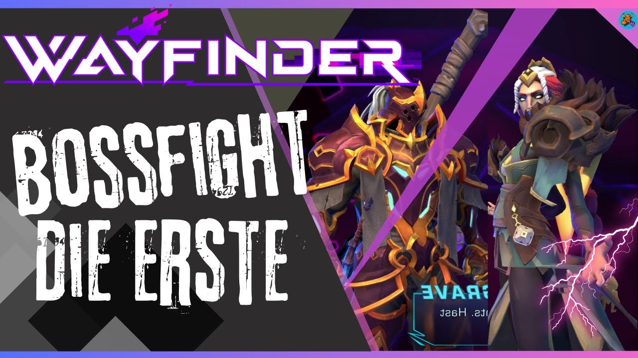 Wayfinder - Boss Die Erste besiegt - Gameplay Deutsch/German