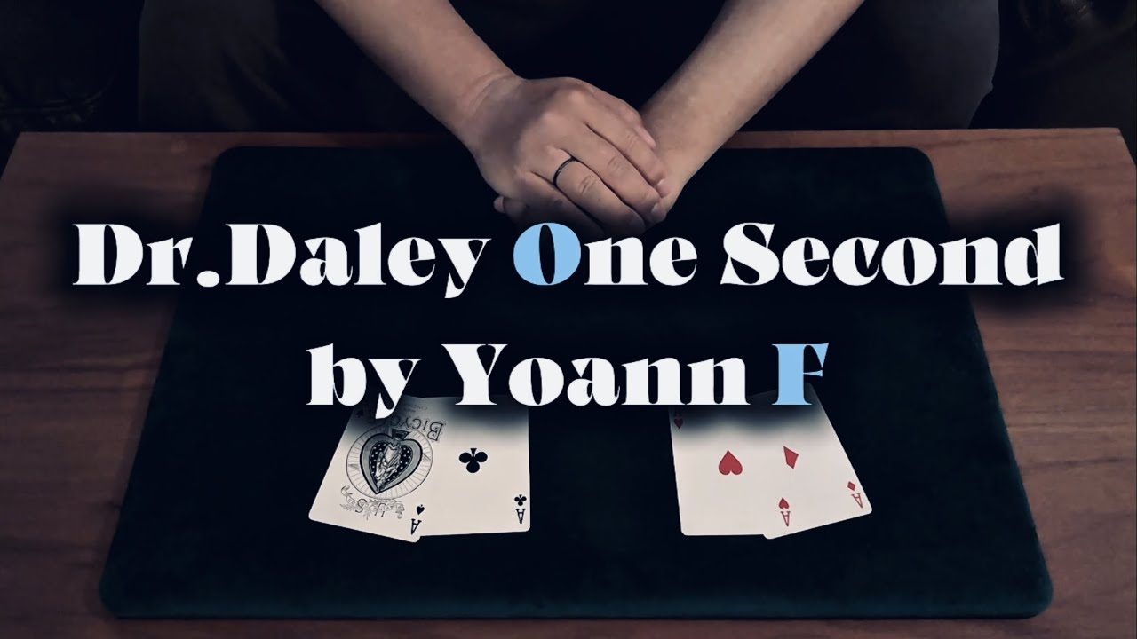 Dr Daley One Second | Last Trick | Visual Card Trick