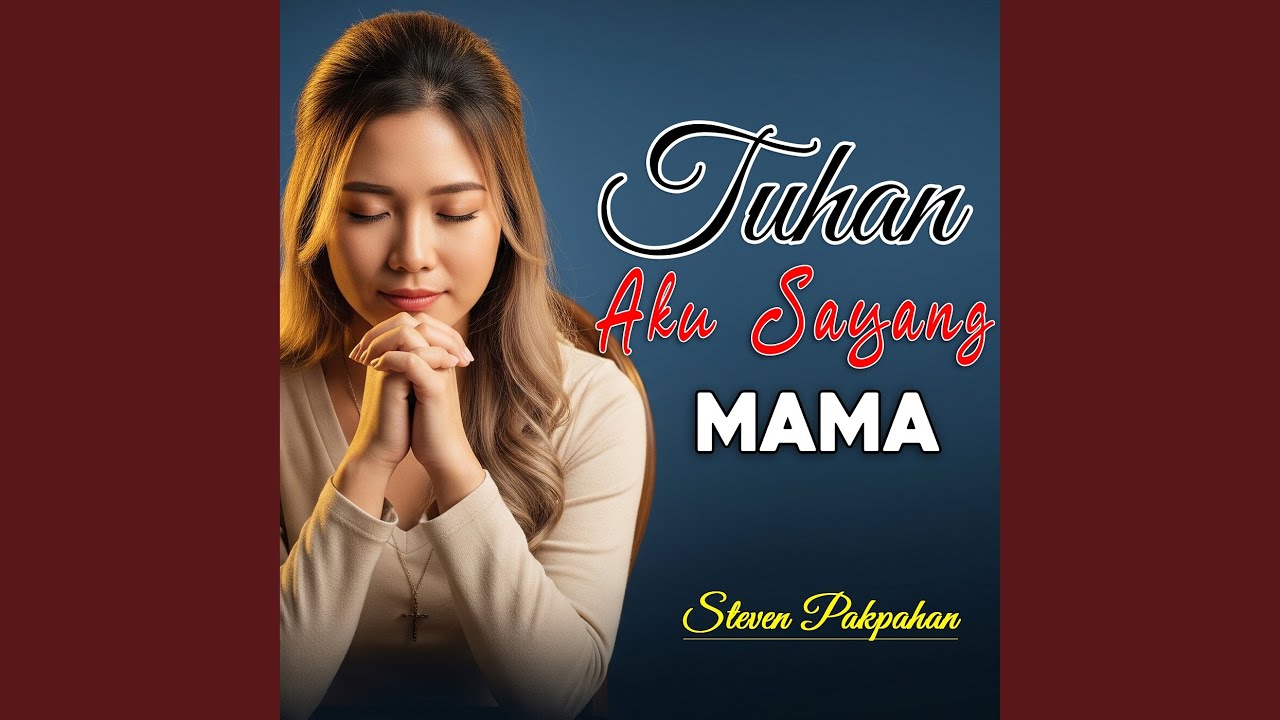 Tuhan Aku Sayang Mama