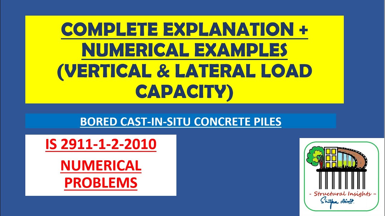 Vertical load capacity IS 2911 1 2 2010