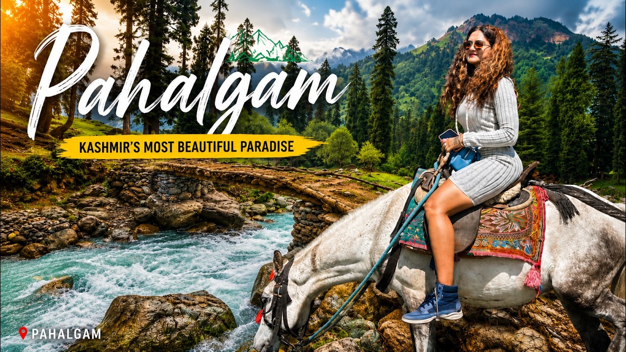 KASHMIR'S PAHALGAM IS HEAVEN! 😍 | Complete Pahalgam Travel Guide 2026 | Traveling Trinetra