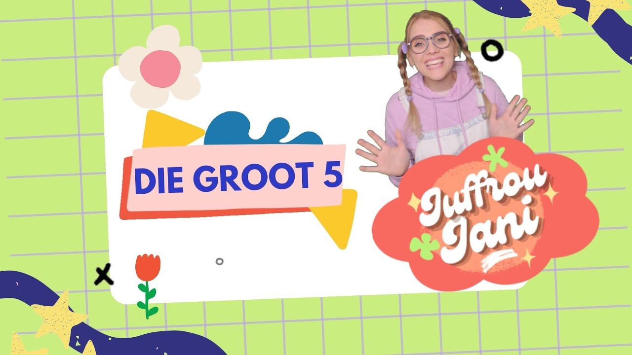 Die GROOT 5