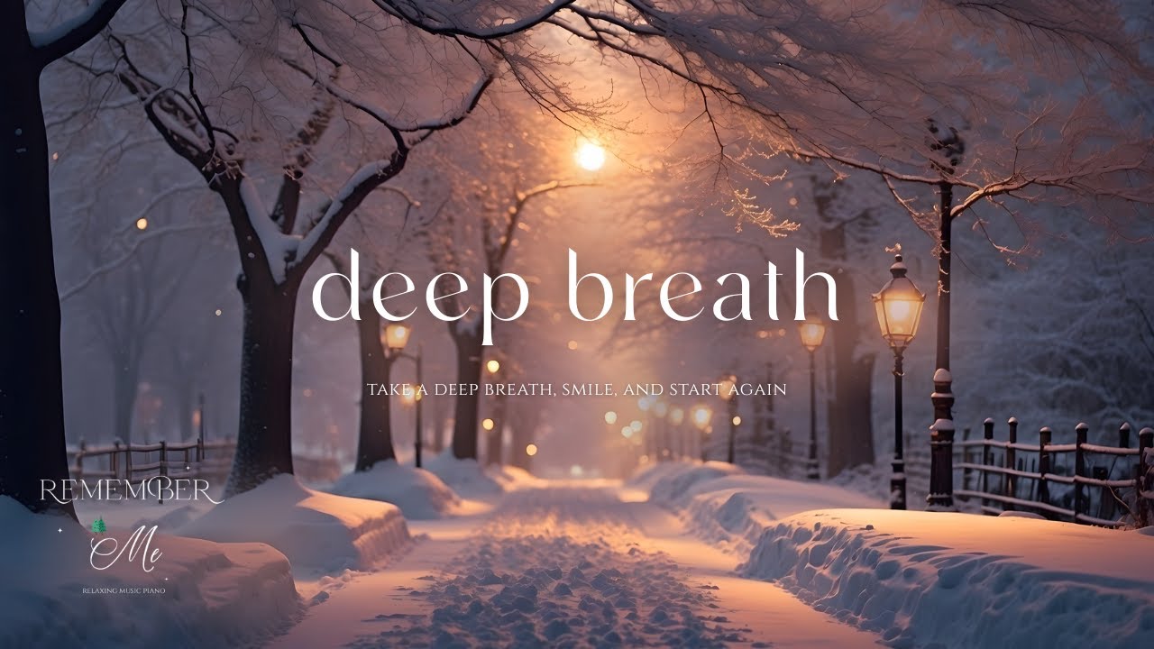 Take a Deep Breath Tonight - Soft Piano for Overthinking Minds