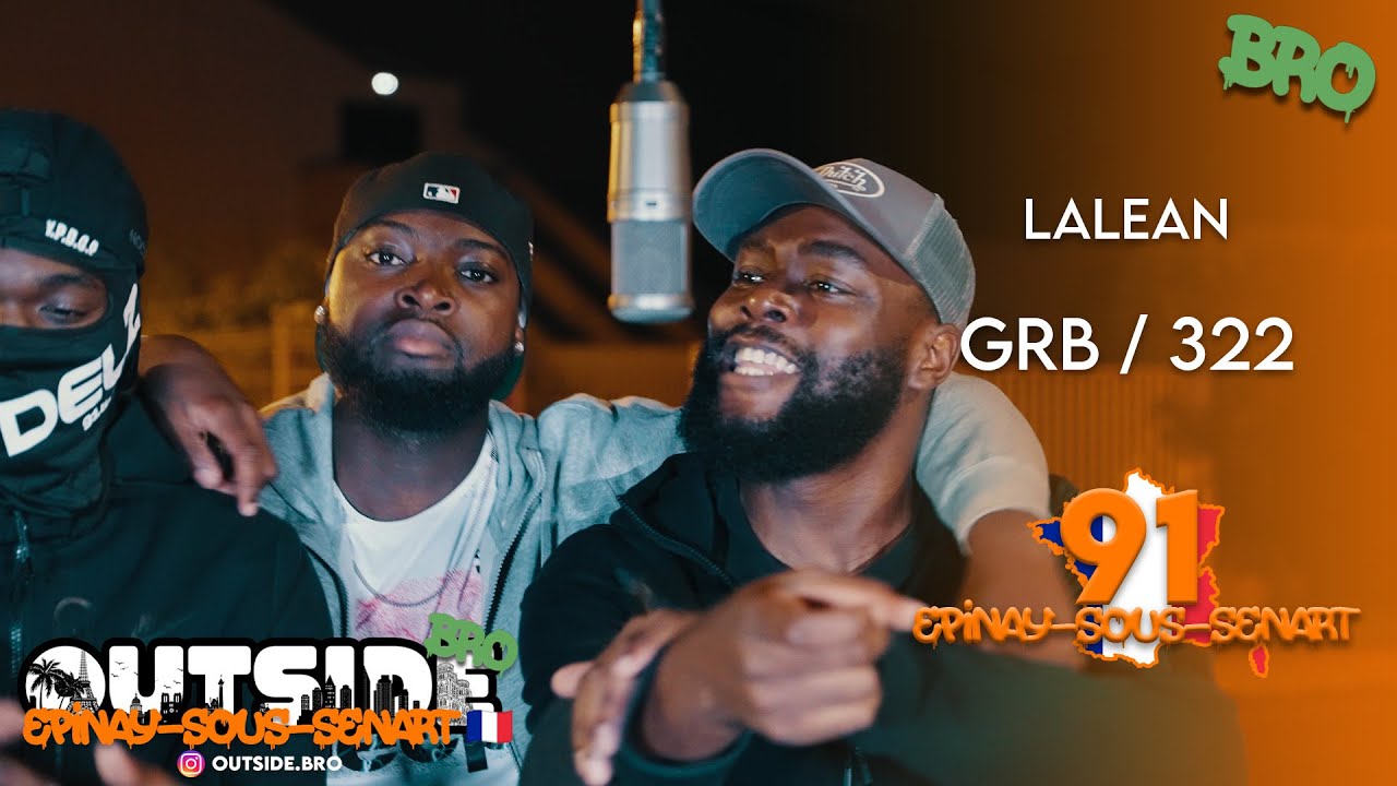 Lalean - GRB / 322 | Outside Bro [Épinay-sous-Sénart]🇫🇷
