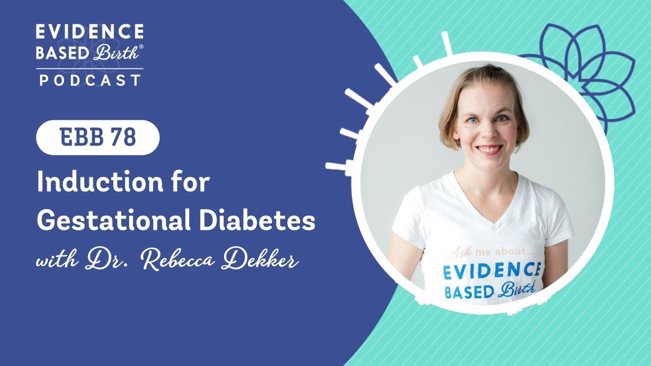 The Evidence on Labor Induction for Gestational Diabetes